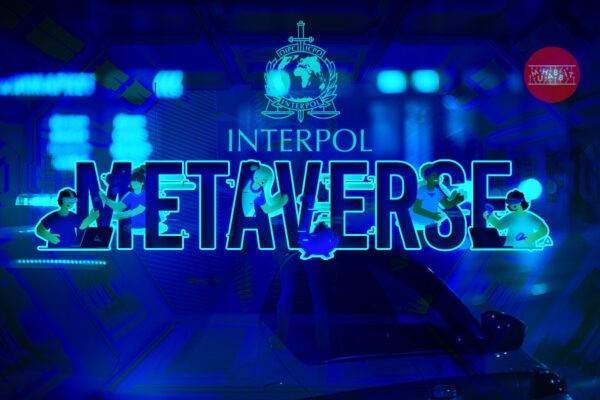Interpol, Metaverse’in Nasıl Denetleneceğini Araştırıyor!