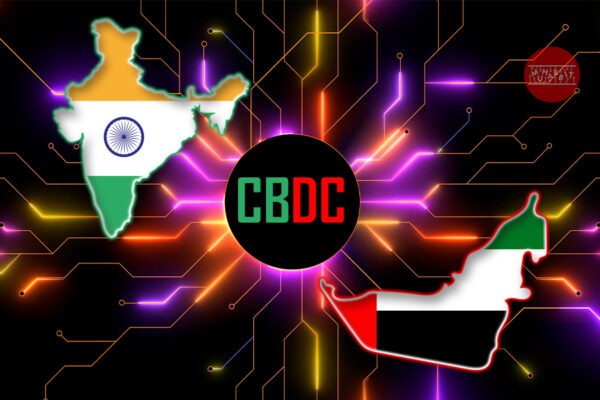 Hindistan ve Birleşik Arap Emirlikleri Merkez Bankaları, CBDC Konusunda İş Birliği Yapmaya Karar Verdi!
