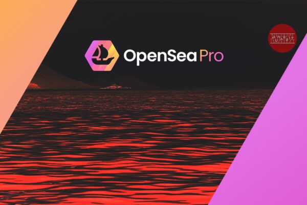 OpenSea, Profesyonel NFT Yatırımcıları İçin Yeni Platformunu Duyurdu: OpenSea Pro!