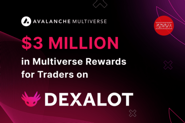 Dexalot Subnet’e, Avalanche Multiverse’ten 3 Milyon Dolarlık Teşvik!